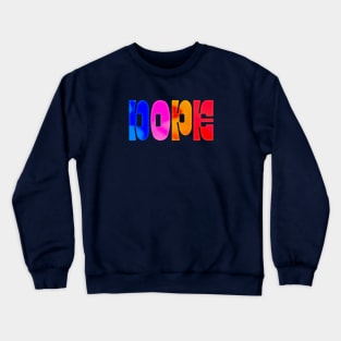 DOPE Crewneck Sweatshirt